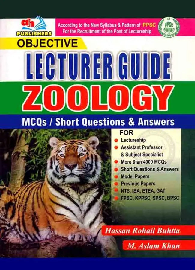 AH Objective Lecturer Zoology Guide for NTS , FPSC by Hassan Rohail Buhtta Multan Kitab Ghar