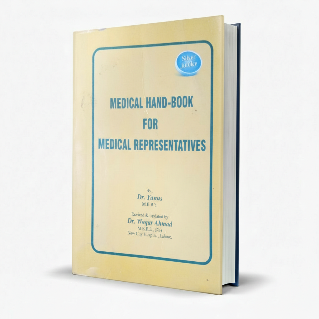 AH Medical Hand-Book for Medical Representatives β Yunus MKG
