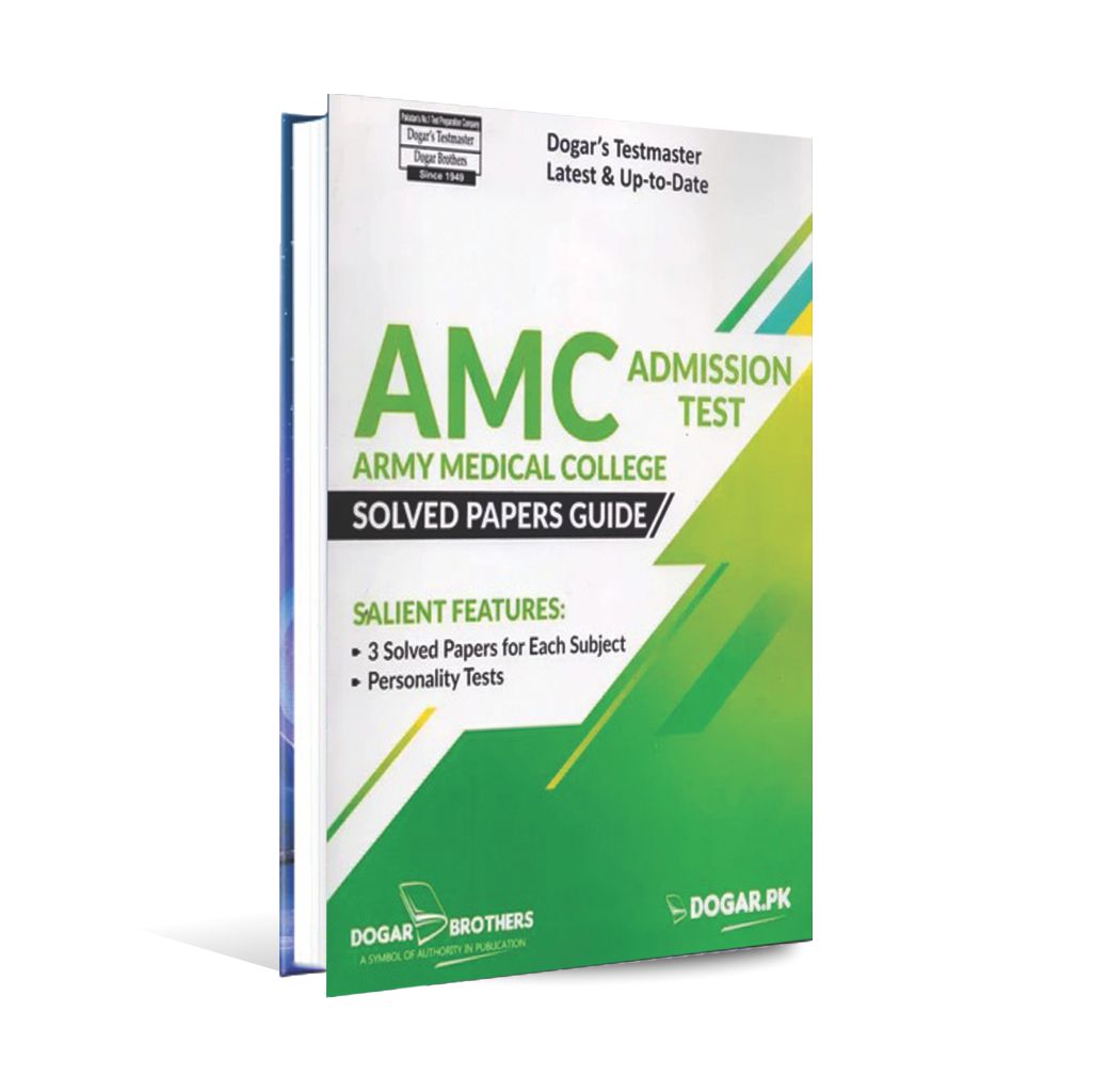 AMC Admission Test Guide – Solved Past Papers by Dogar Brothers