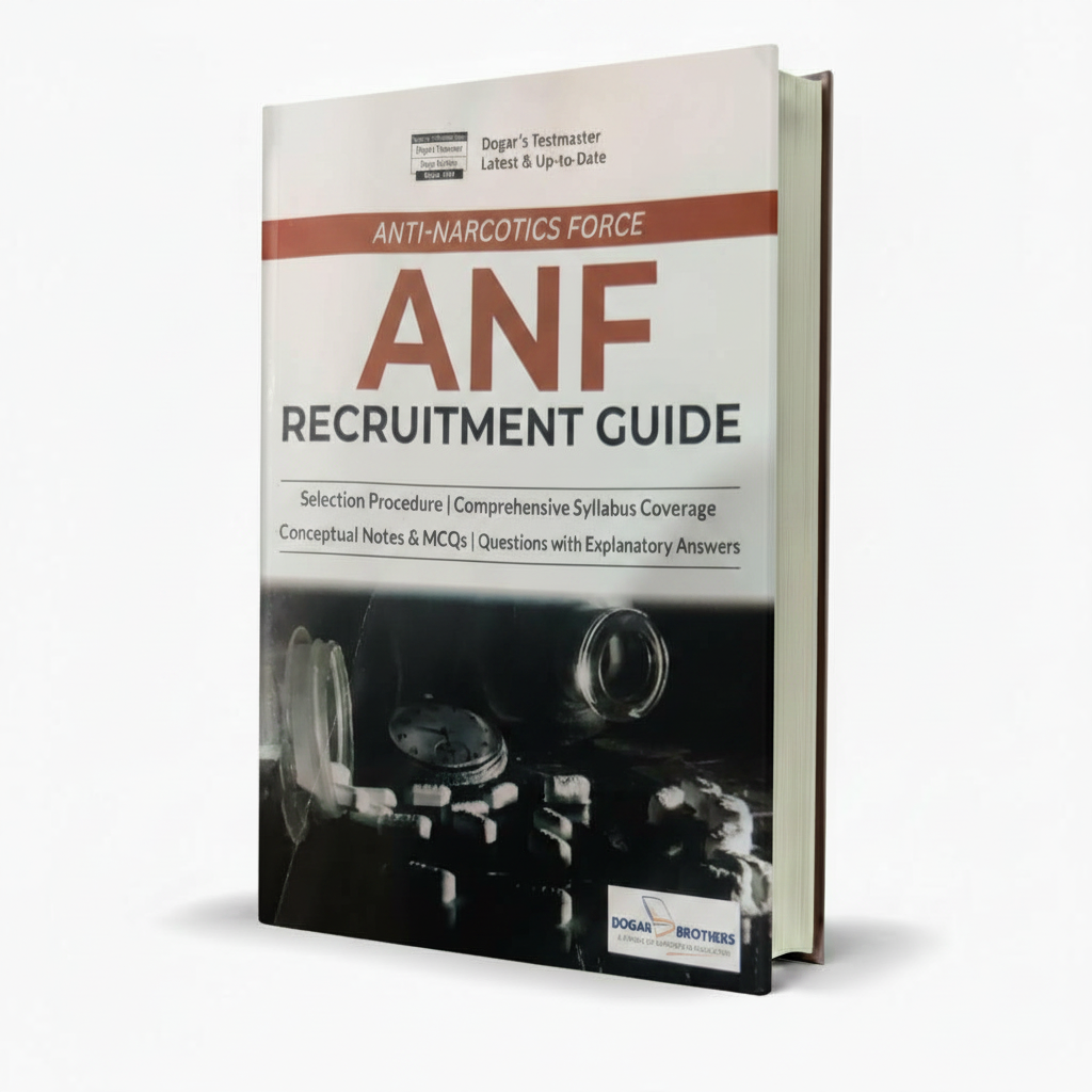 ANF Constable Recruitment Test Guide by Dogar's Brothers - MKG