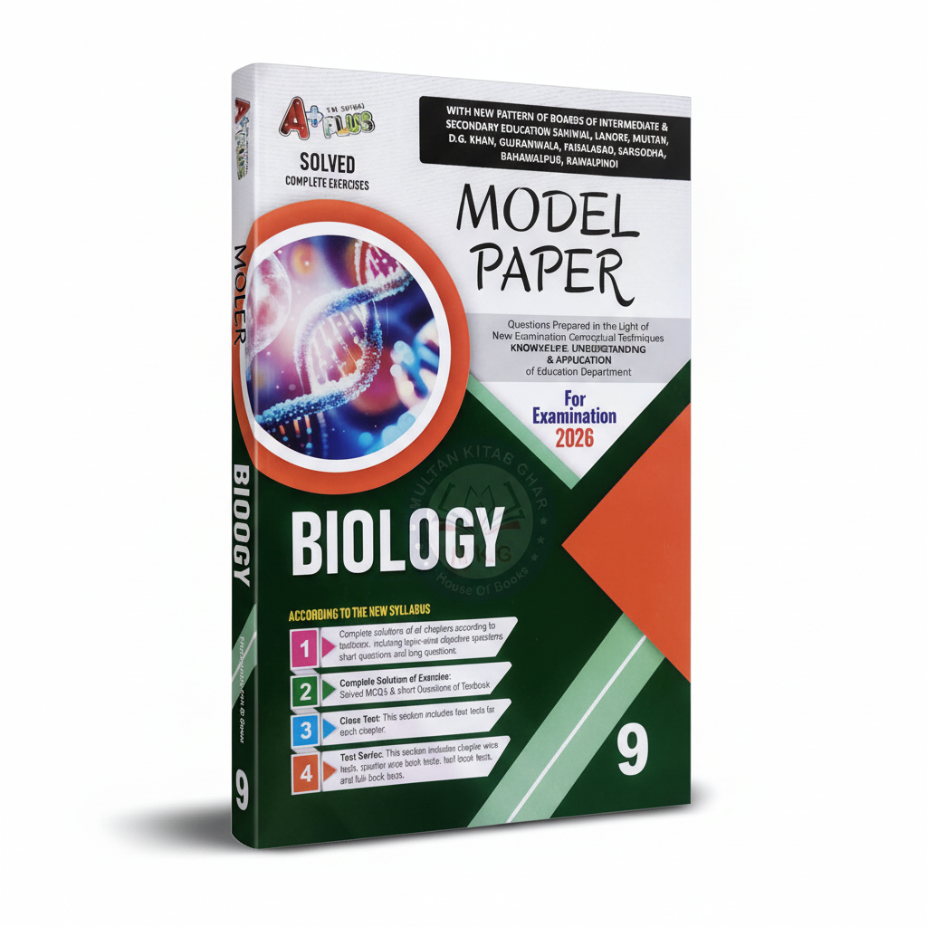 A Plus Biology for 9th Class Up-To-Date Papers Include Solved Exercise(2026)
