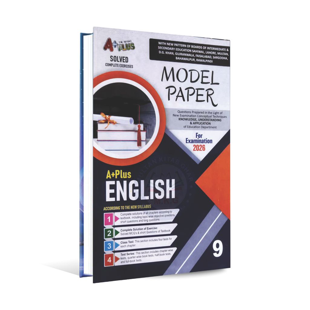 A Plus English Up To Date Solve Paper for 9th Include Solved Exercise By M.Imran Hashmi