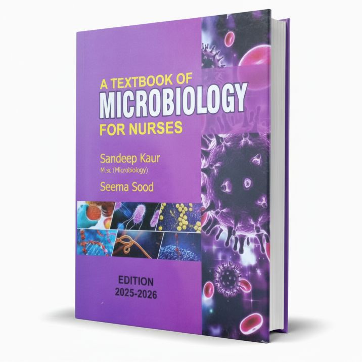 A Textbook of Microbiology for Nurses Edition 2025-2026 MKG