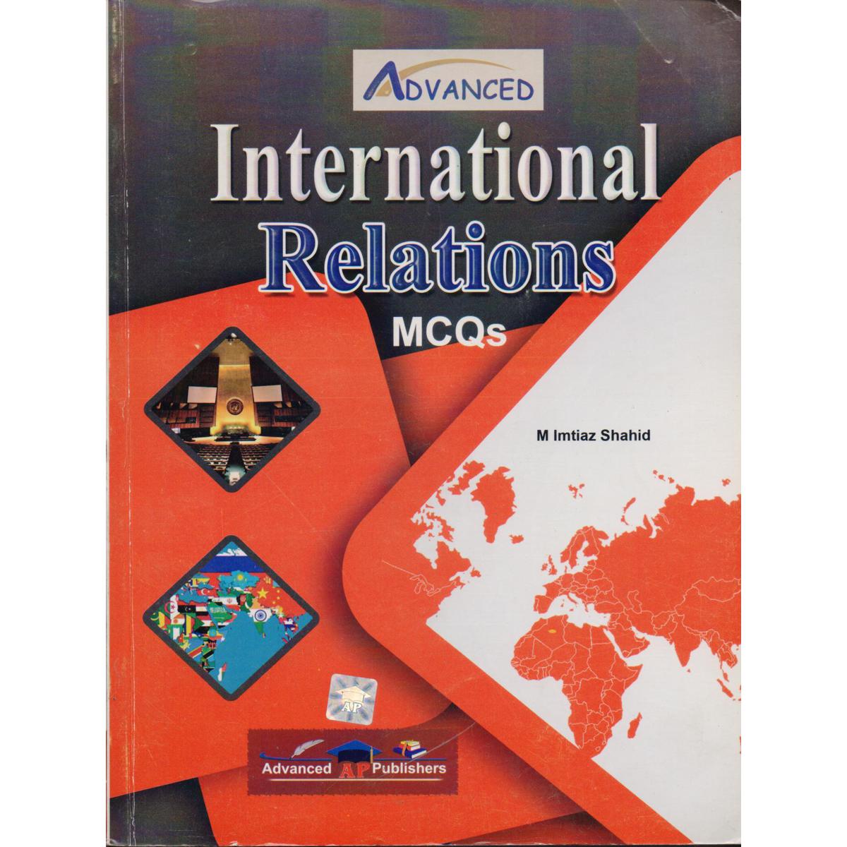 Advance International Relations MCQs Guide | M. Imtiyaz Shahid | CSS, PMS - MKG