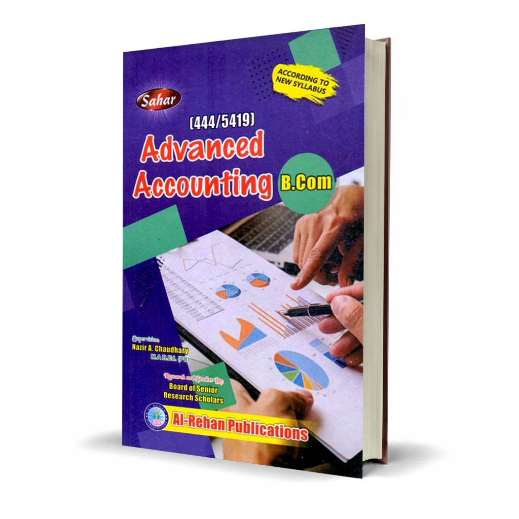 Advanced Accounting for B.Com – AIOU Code 444 & 5419 | Key Book