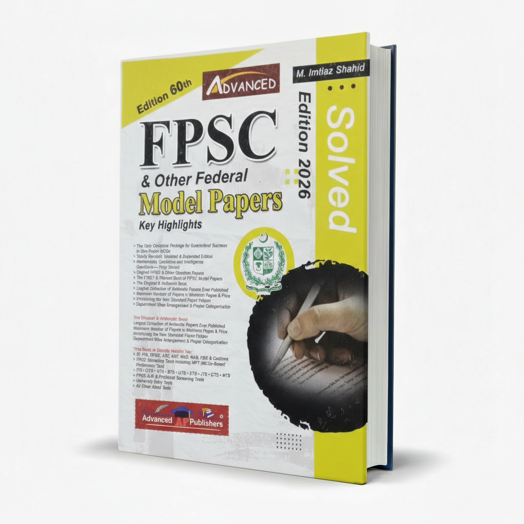 Advanced FPSC Model Papers 60th Edition 2026 By M. Imtiaz Shahid MKG