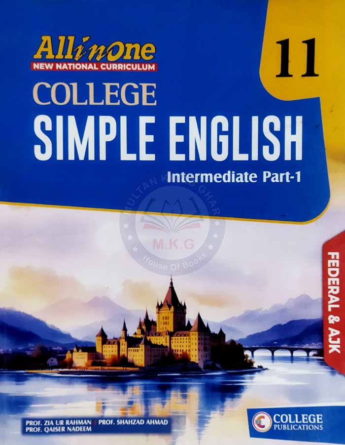 All in One College Simple English Intermediate Part-1 (Class 11) | Federal and AJK, mkg