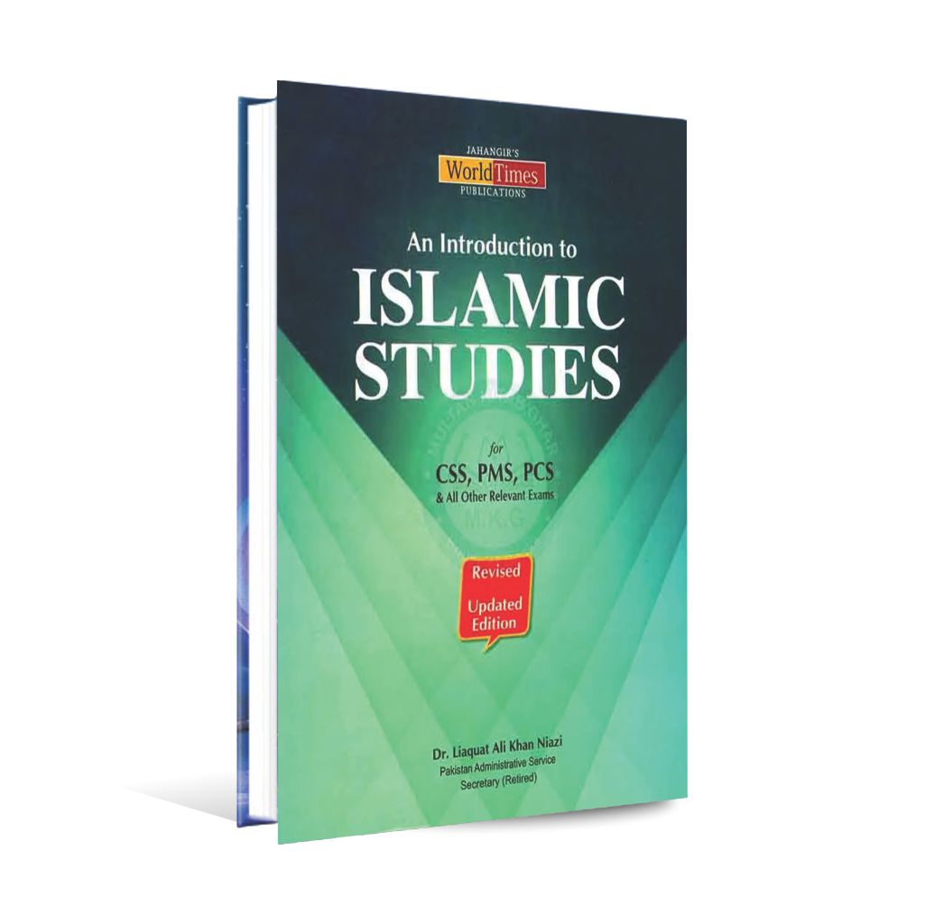 An Introduction to Islamic Studies Book for CSS PMS by Liaquat Ali khan