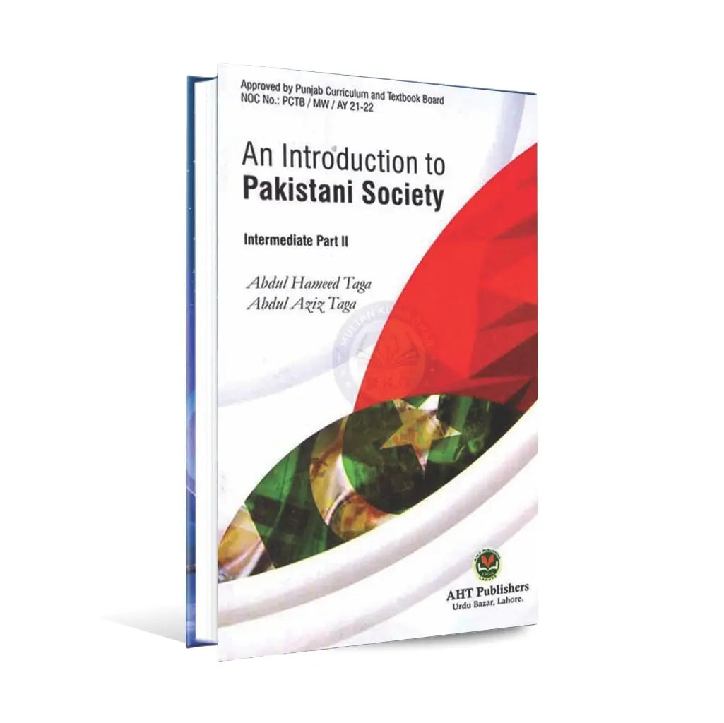 An Introduction to Pakistani Society Book for Intermediate Part 2 by Abdul Hameed Taga Multan Kitab Ghar