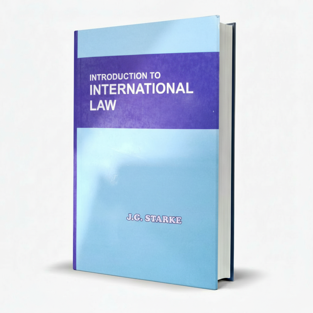 An Introduction to International Law by J G Starke β Law & IR Textbook MKG