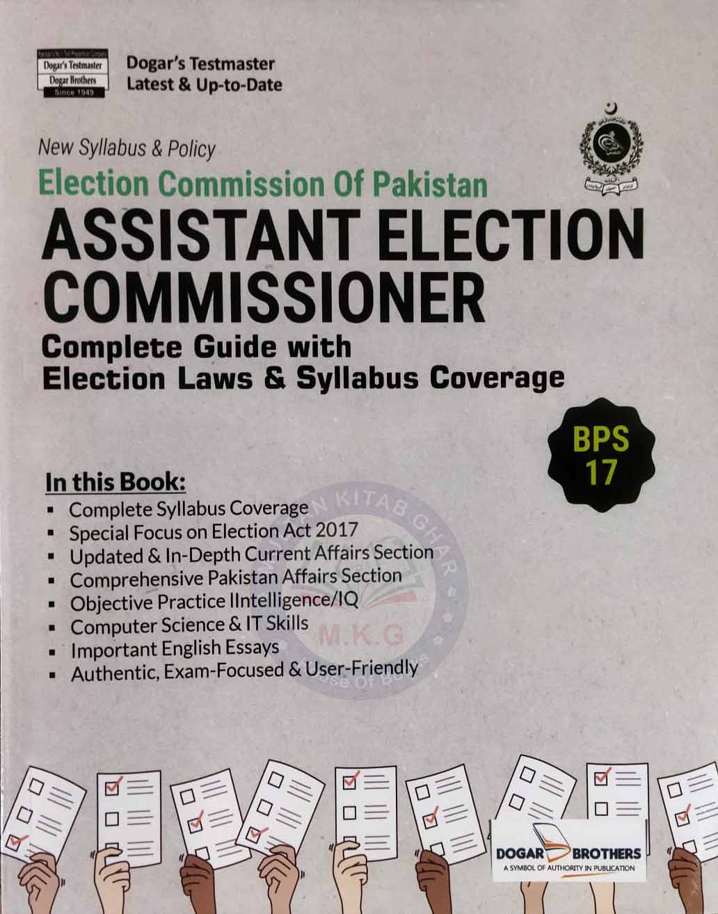 Assistant Election Commissioner BS-17 Complete Guide & Laws MKG