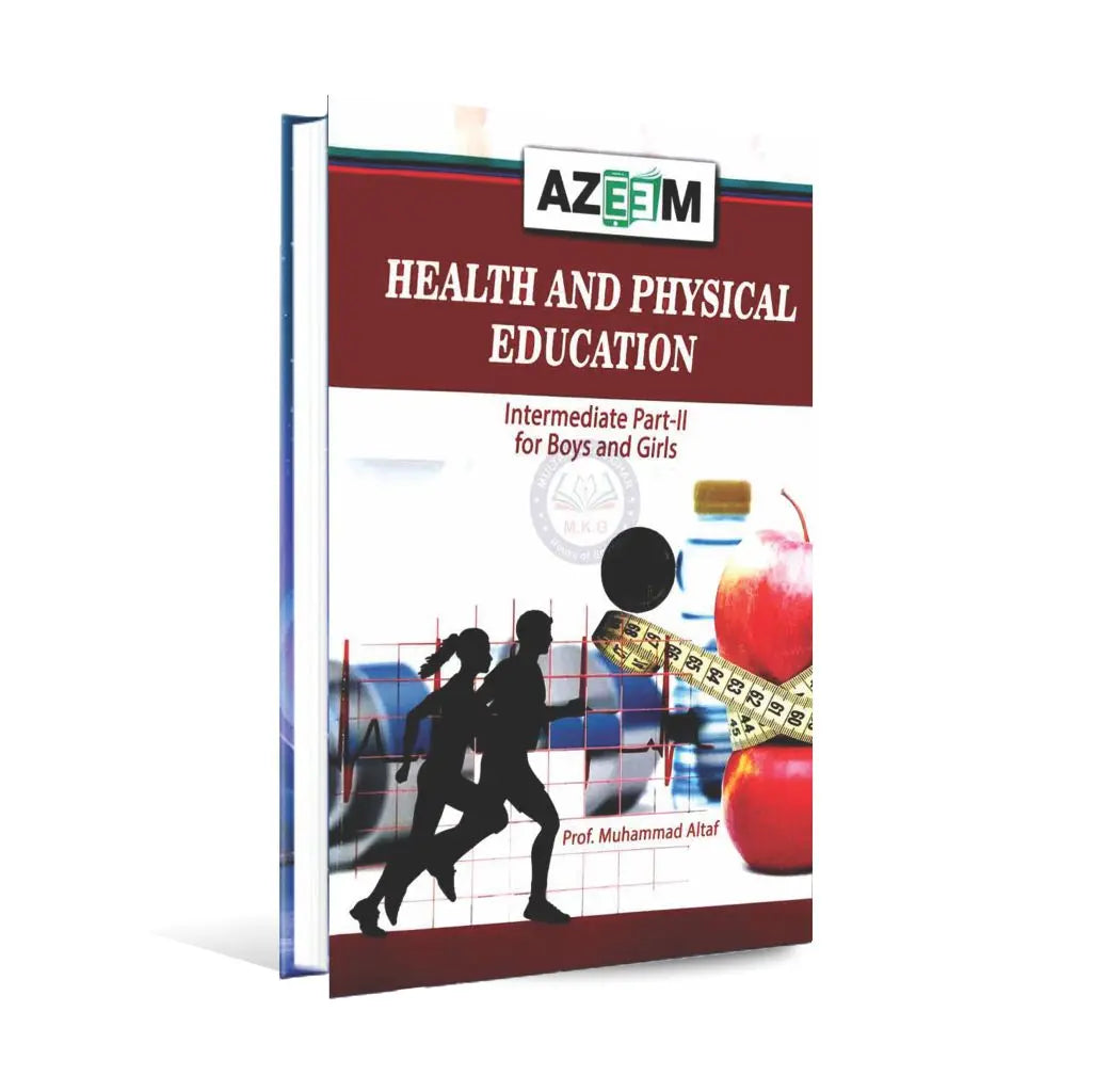 Azeem Health and Physical Education book for Intermediate part-II By Prof. M. Altaf Azeem Publishers