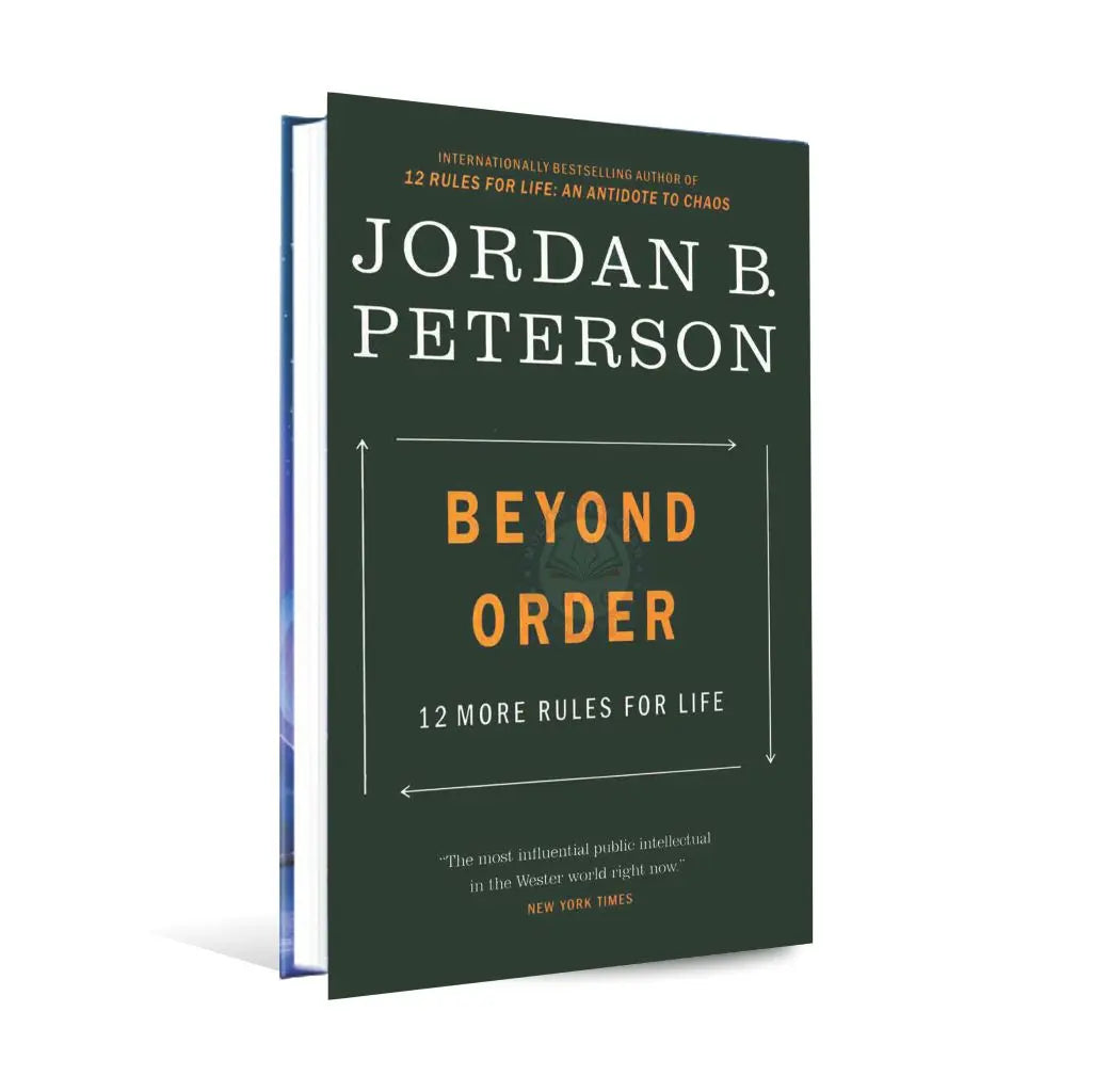 Beyond Order 12 More Rules for Life Book by Jordan B. Peterson Multan Kitab Ghar