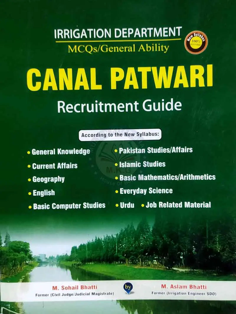 Canal Patwari Recruitment Guide Irrigation Department MCQ's / General Ability By M. Sohail Bhatti Multan Kitab Ghar