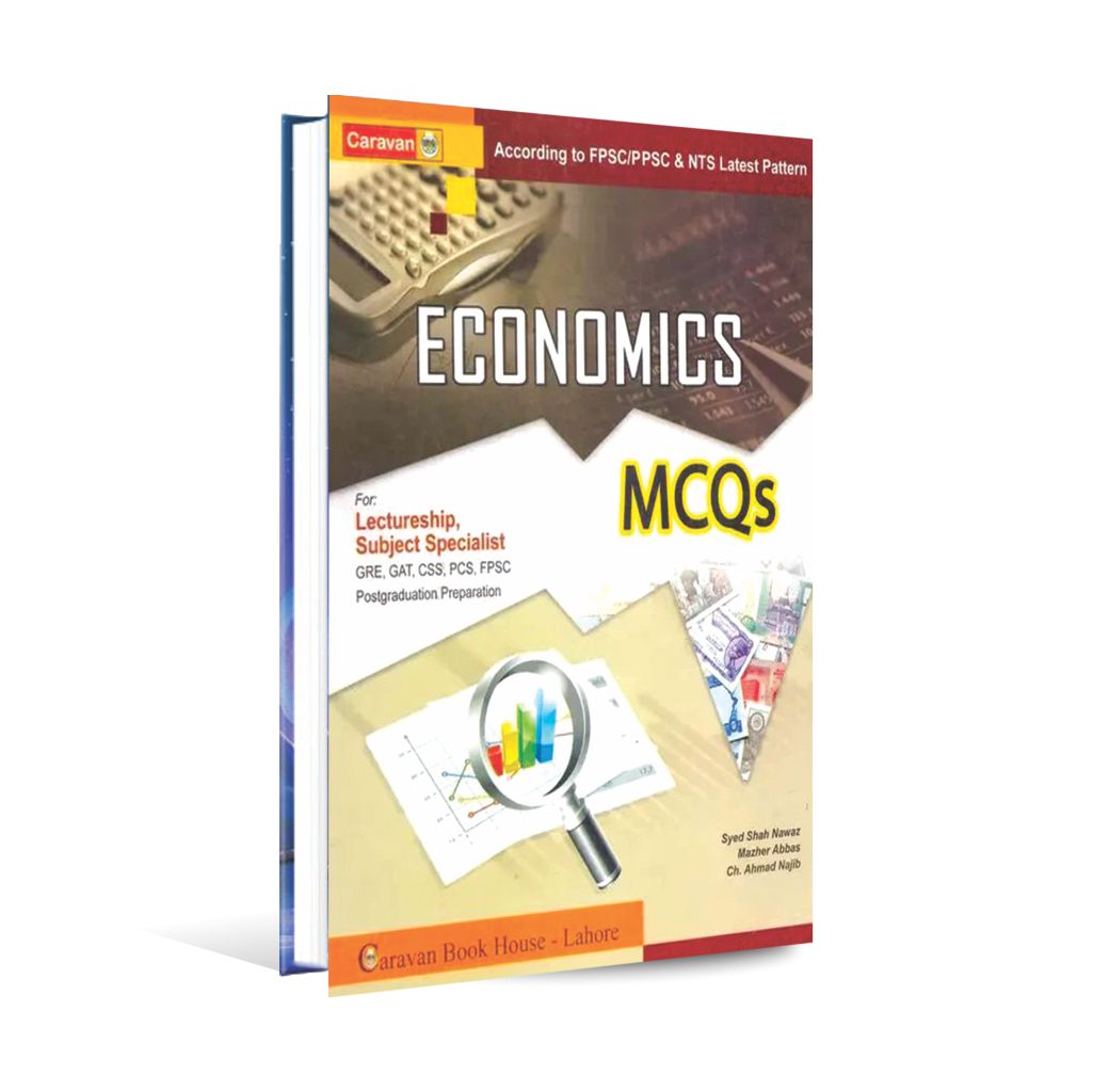 Carvan Economics MCQs Book For Lectureship Subject Specialist CSS PMS Carvan books MKG