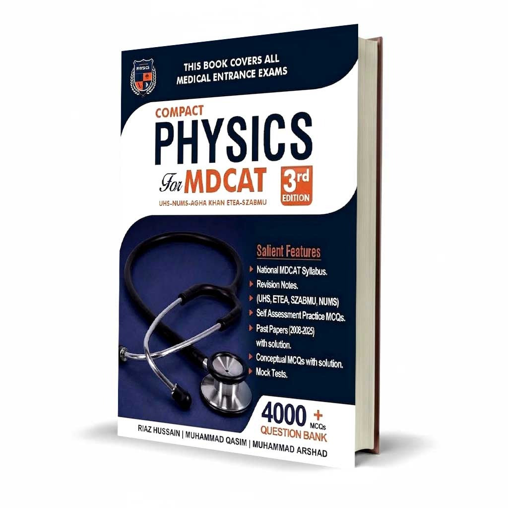 Compact Physics MDCAT | 4500+ MCQs Question Bank by Riaz Hussain