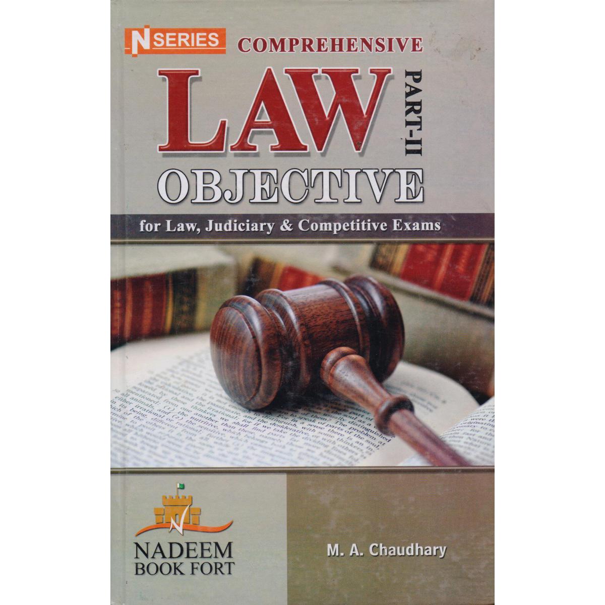 Comprehensive Law Part-II Objective for Law, Judiciary & Competitive Exams by M.A. Chaudhary - MKG