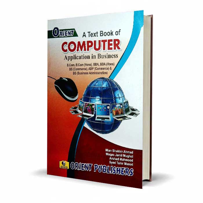 Computer Application in Business Textbook | Orient Publishers