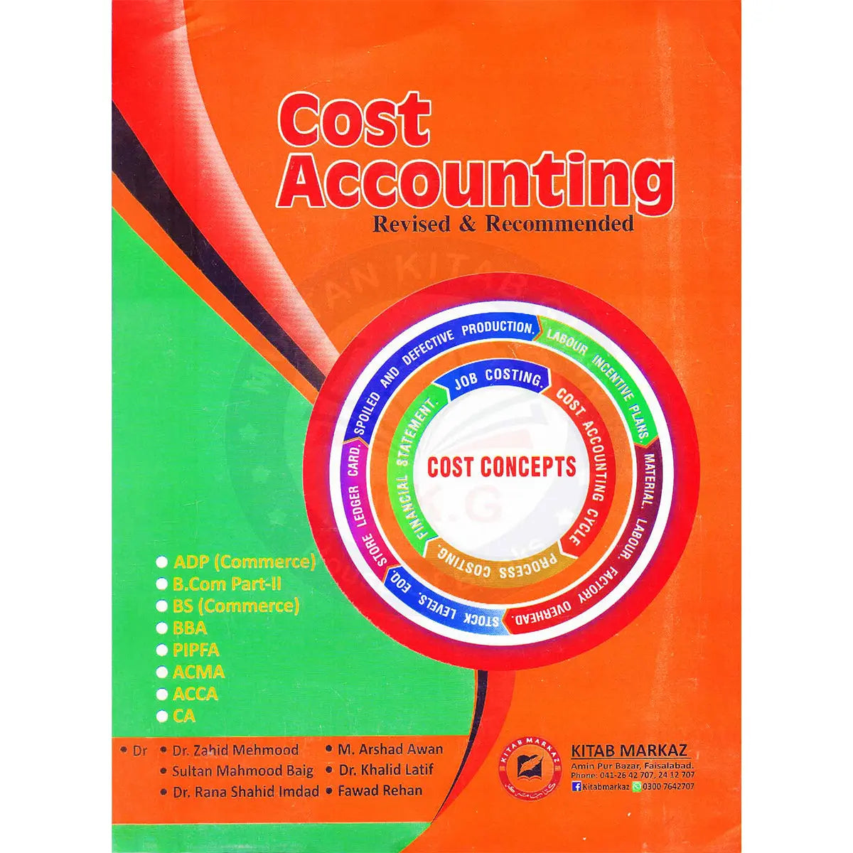 Cost Accounting Book For ADP, Bs Commerce, BBA By Arshad Awan - Multan Kitab Ghar