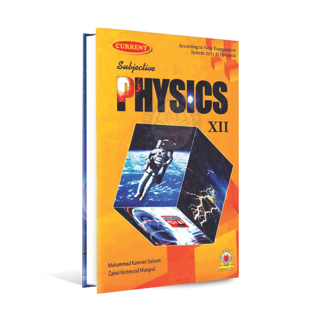 Current Subjective Physics Book For Part 2 By M Kamran Saleem Multan Kitab Ghar