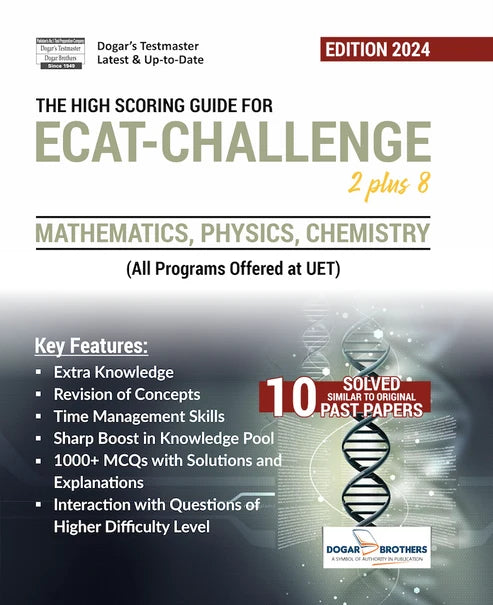 ECAT Challenge 2 Plus 8 Guide | Dogar Brothers Edition 2024