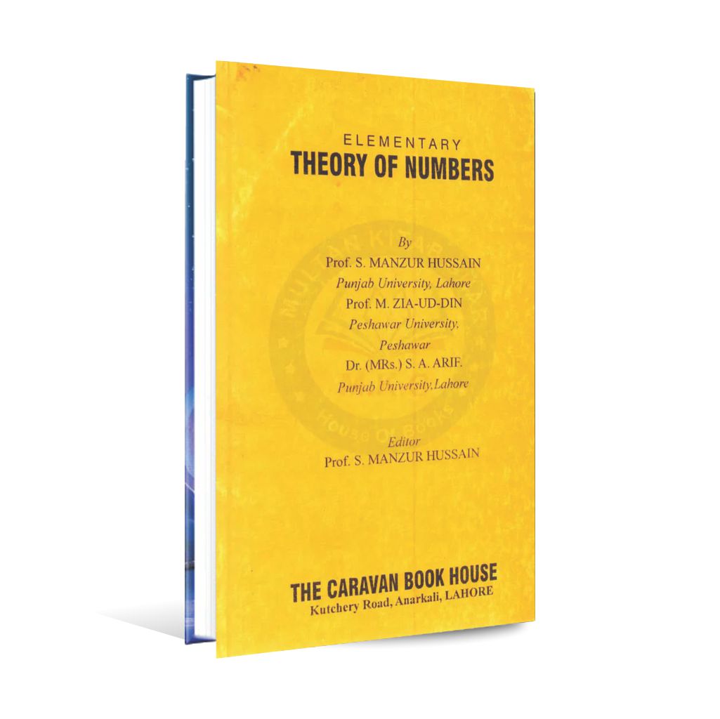 Elementary Theory of Numbers Book By Prof. S. Manzur Hussain Multan Kitab Ghar