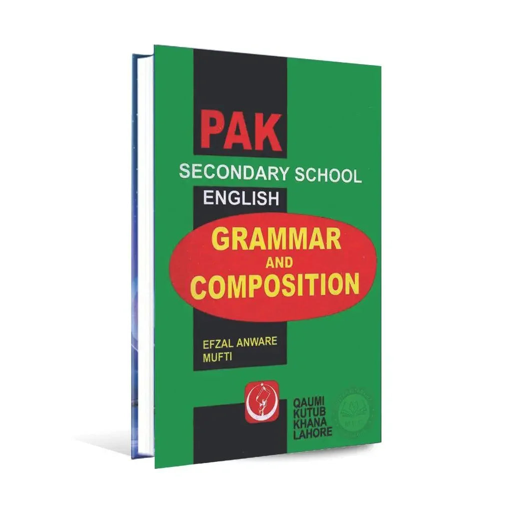 Pak Secondary School English Grammar and Composition book by Efzal Anware Mufti with green cover