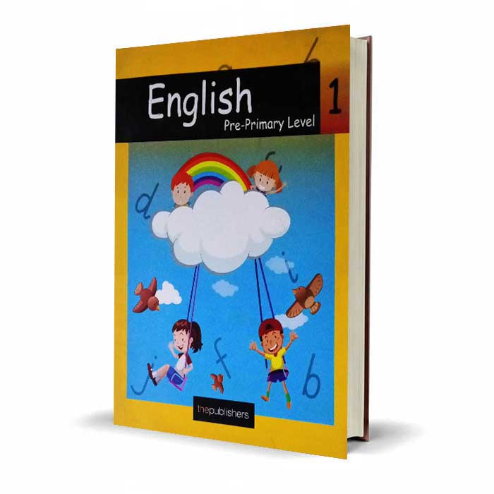 English Pre-Primary Level 1 Book | The Publishers English Textbook