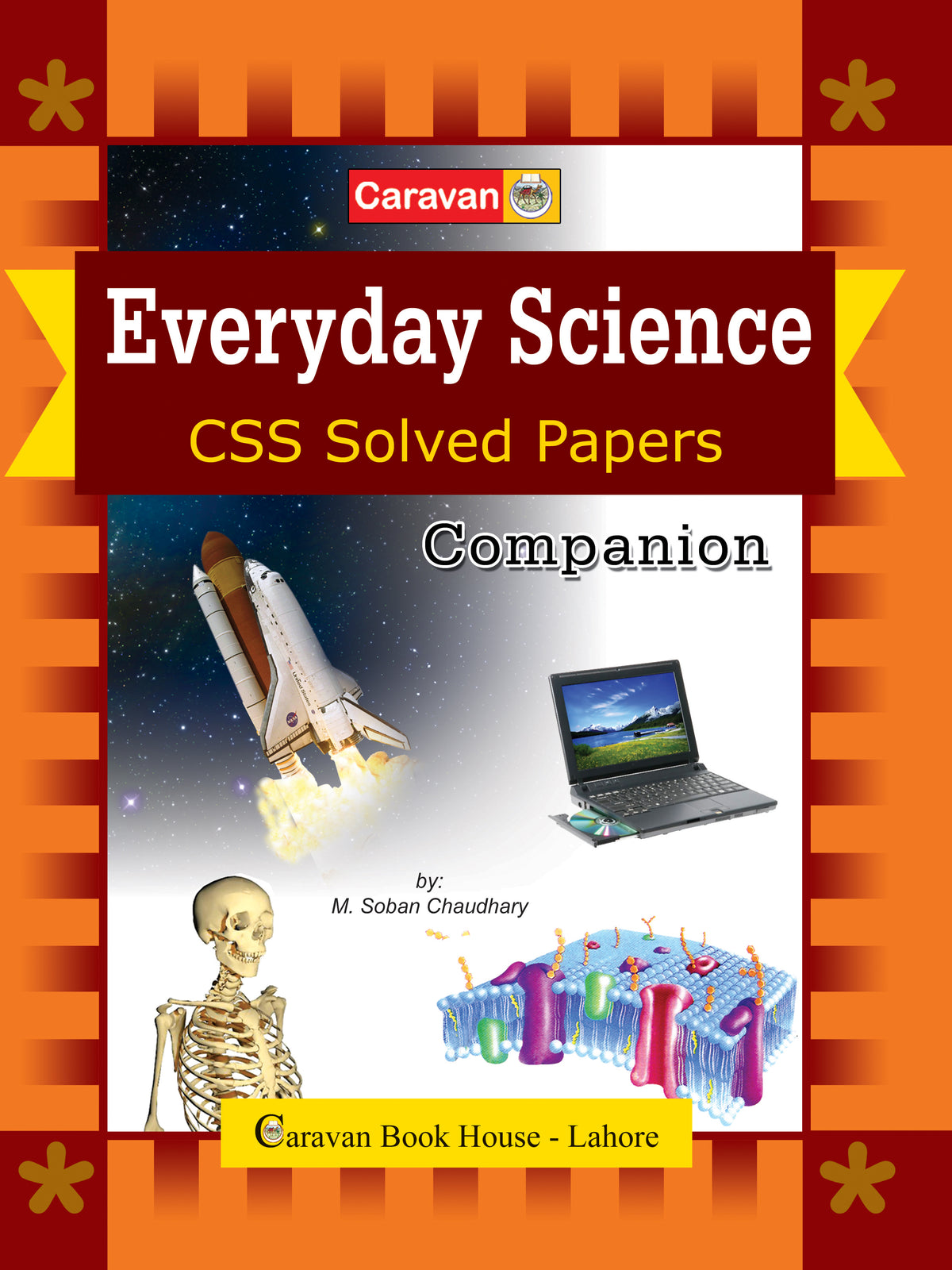 Everyday Science CSS Solved Papers Companion | M. Soban Chaudhary Caravan