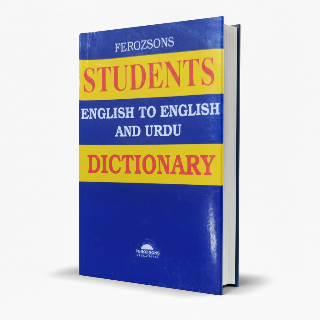 Ferozsons Student English-to-English & Urdu Dictionary β Dual Language Reference - MKG