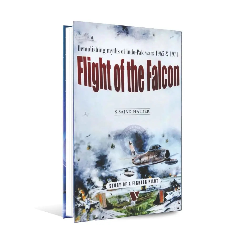 Flight of the Falcon By S.Sajad Haider Multan Kitab Ghar
