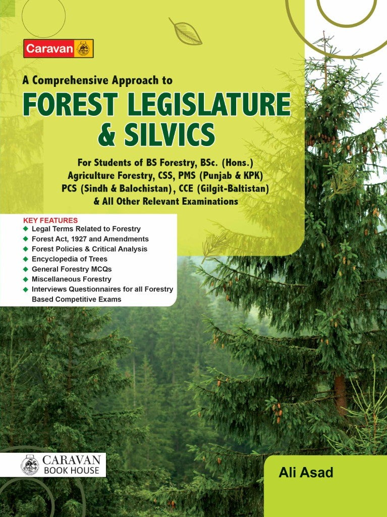 Forest Legislation & Silvics by Ali Asad | Caravan Comprehensive Guide