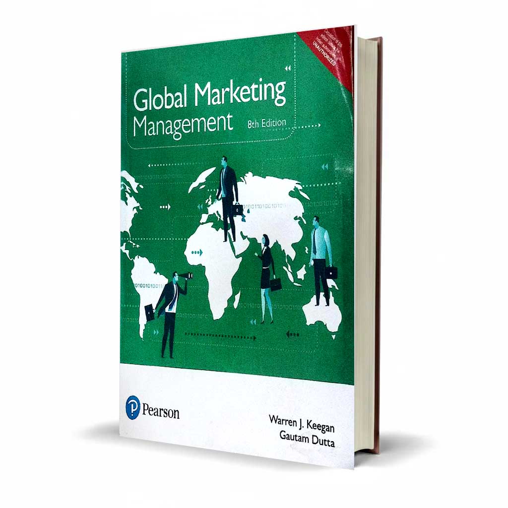 Global Marketing Management (8th Edition) by Warren J. Keegan & Gautam Dutta