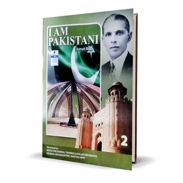 I Am Pakistani Book 2 | Ismat Riaz Pakistan Army Recommended Edition