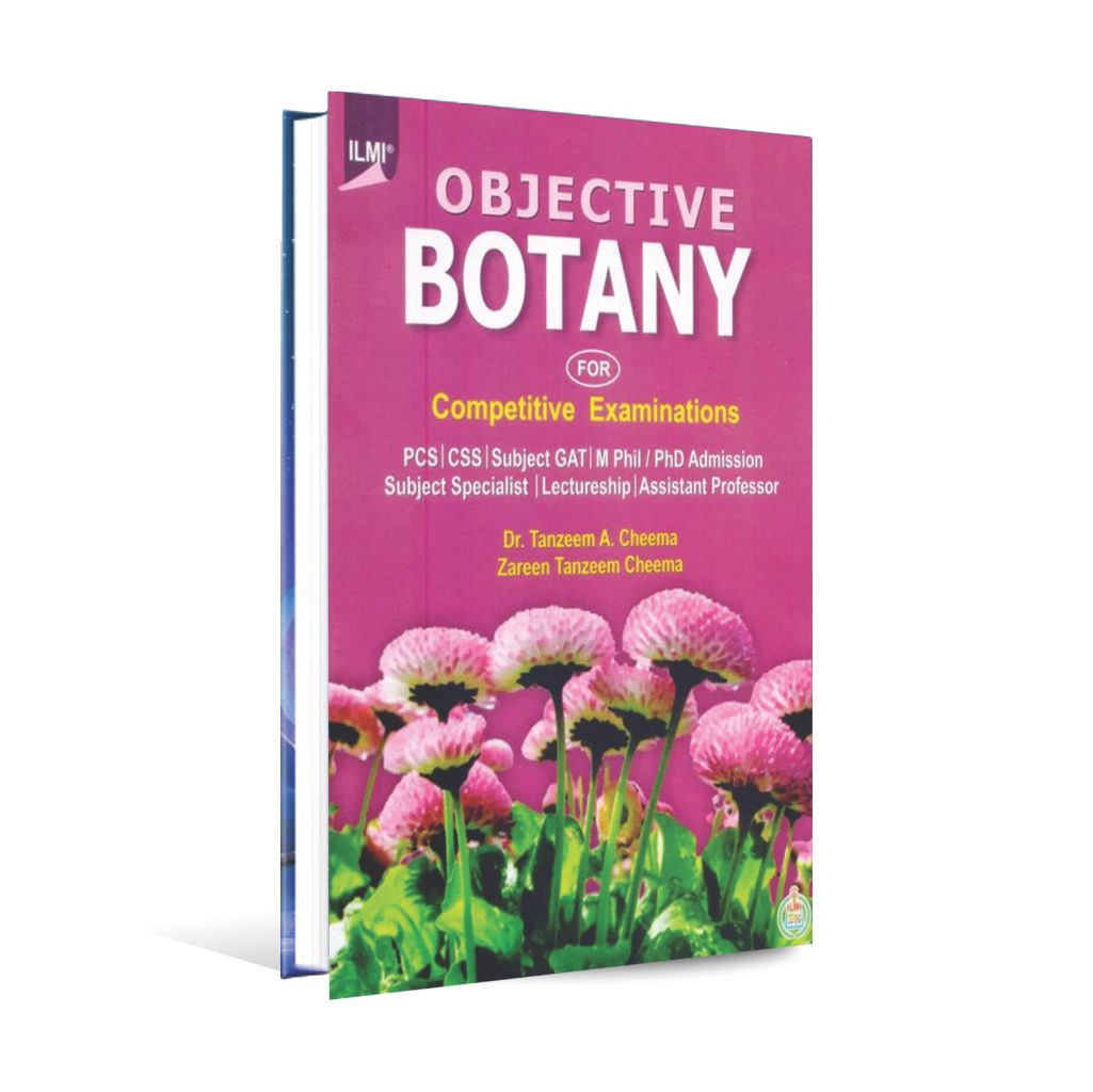 Ilmi Botany Objective Book For CSS, By Zareen Tanzeem Cheema - Multan Kitab Ghar