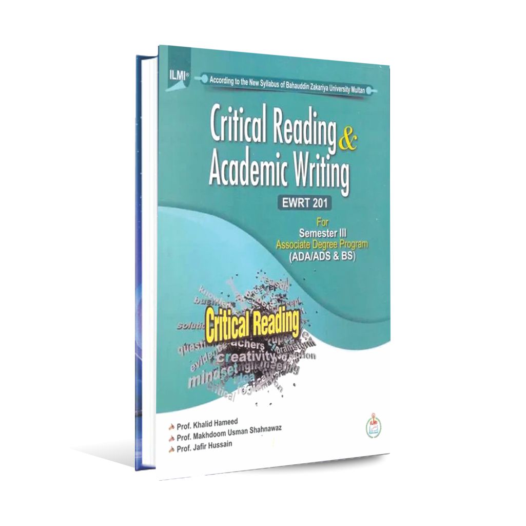 Ilmi Critical Reading & Academic Writing Book for BS Semester 3 by Prof. Khalid Hameed Multan Kitab Ghar