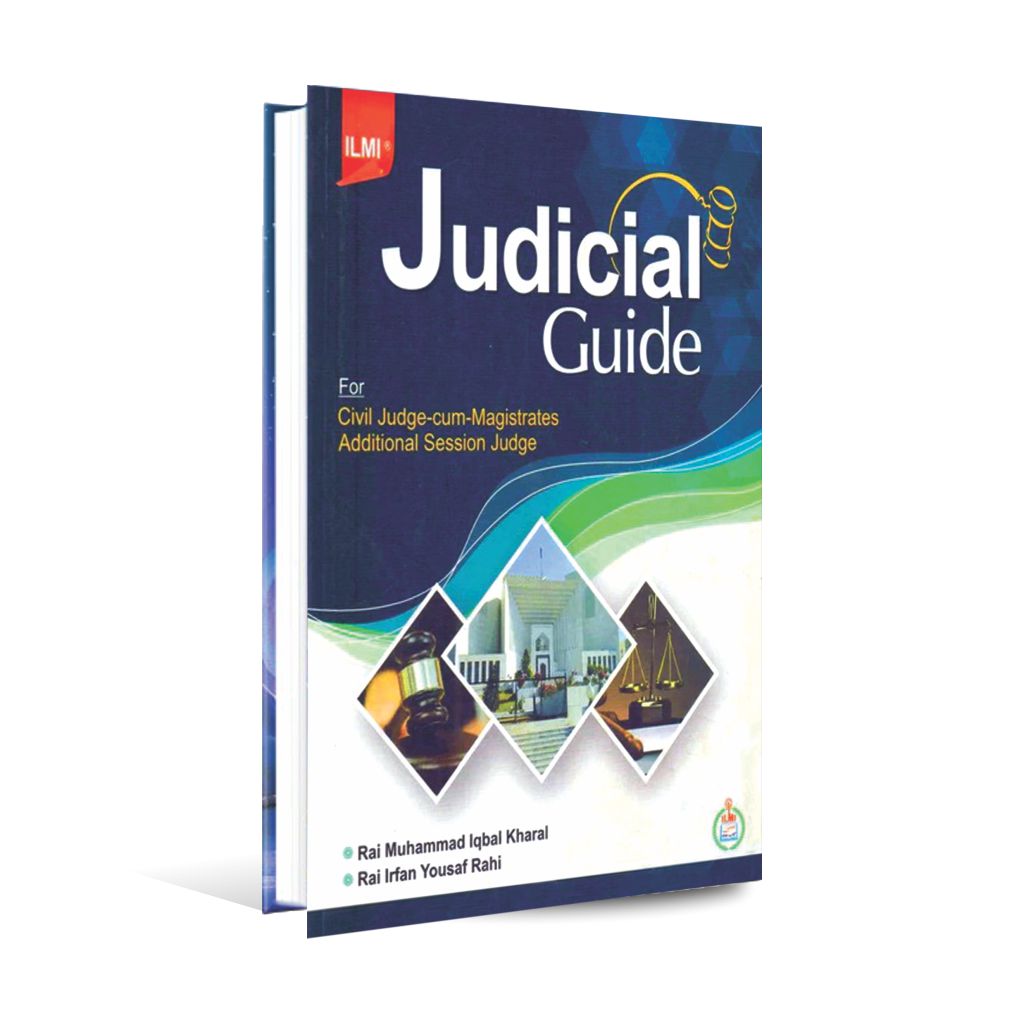 Ilmi Judicial Guide Book For Civil Judge By Rai M Iqbal Kharral Multan Kitab Ghar
