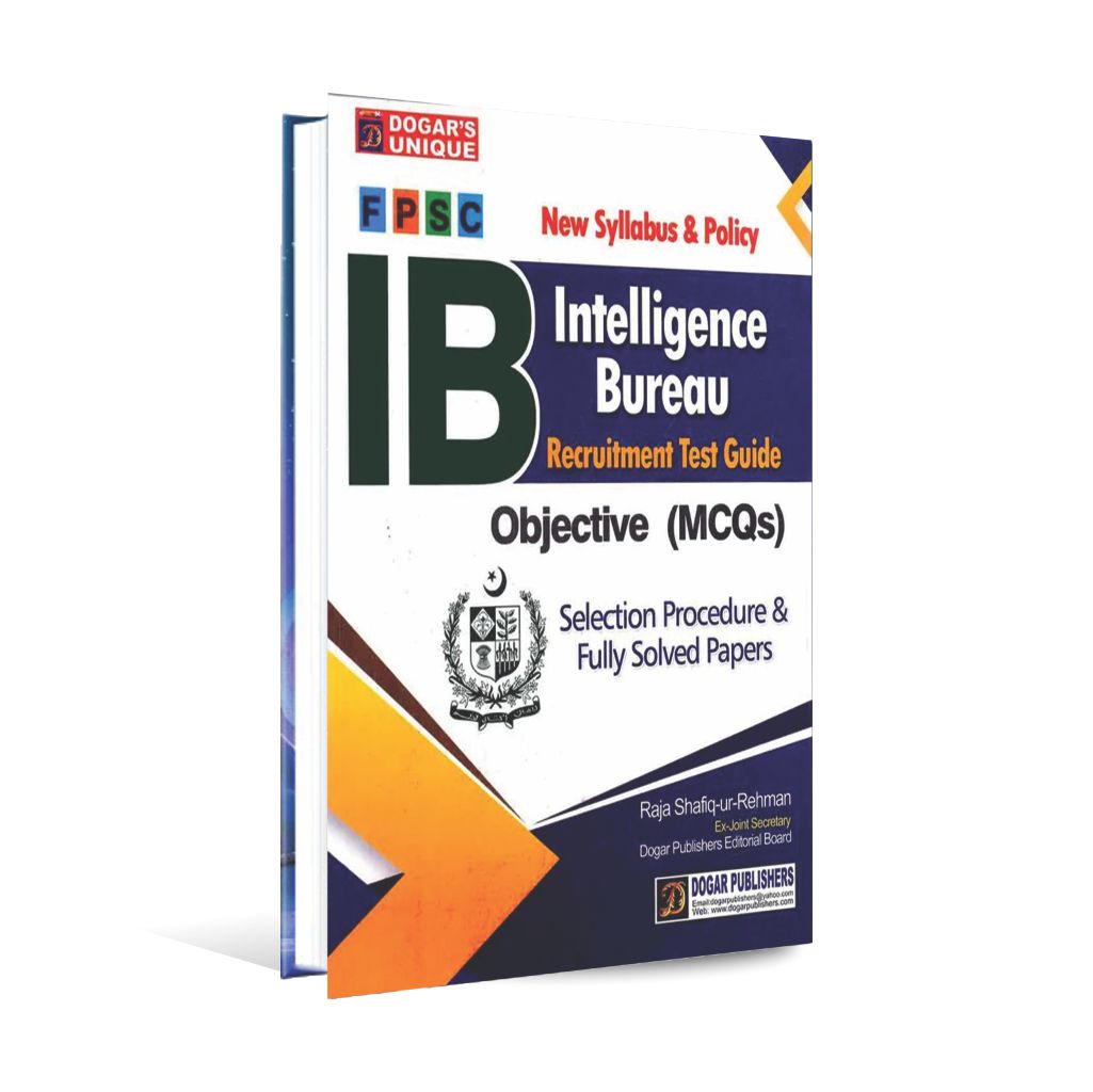 Intelligence Bureau Recruitment Test Guide by Dogar Publisher Multan Kitab Ghar