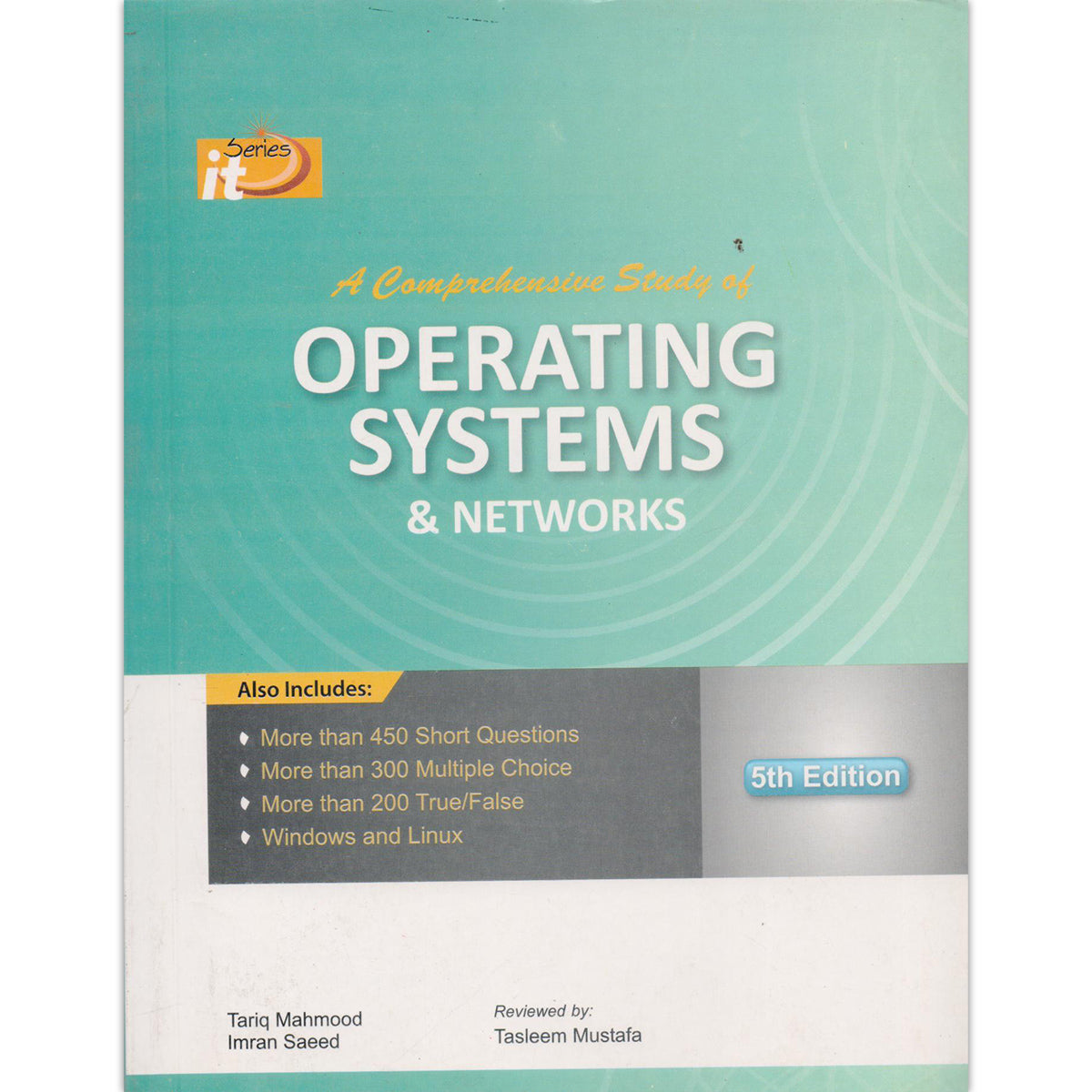 IT Series A Comprehensive Study of Operating System and Networks - MKG