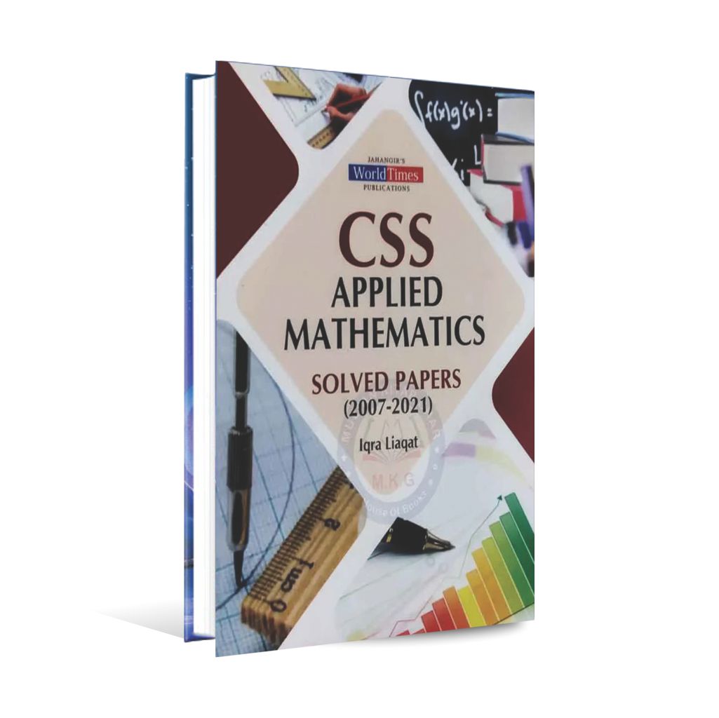 JWT-CSS-Applied-Mathematics-Solved-Papers-2007-2021-By-Iqra-Liaqat-Multan-Kitab-Ghar