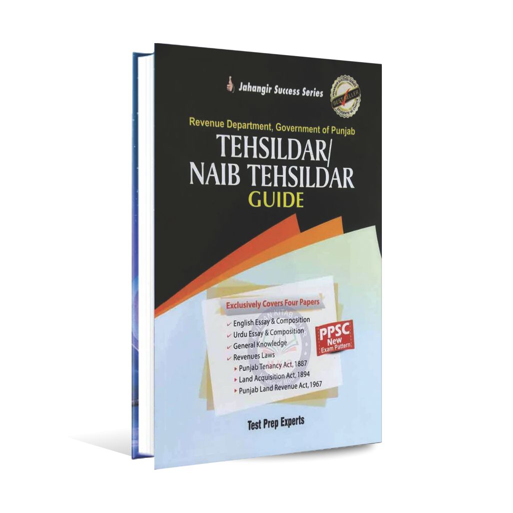 Jahangir Tehsildar / Naib Tehsildar Guide for Revenue Department, Government of Punjab PPSC New Exam Pattern - MKG