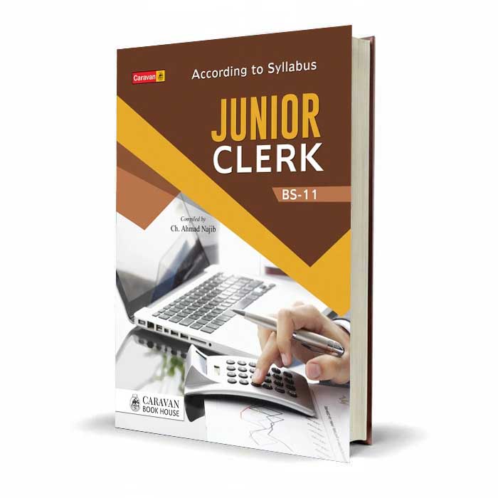 Junior Clerk Guide BS-11 by Ch. Ahmad Najib | Caravan NTS & Competitive Exams