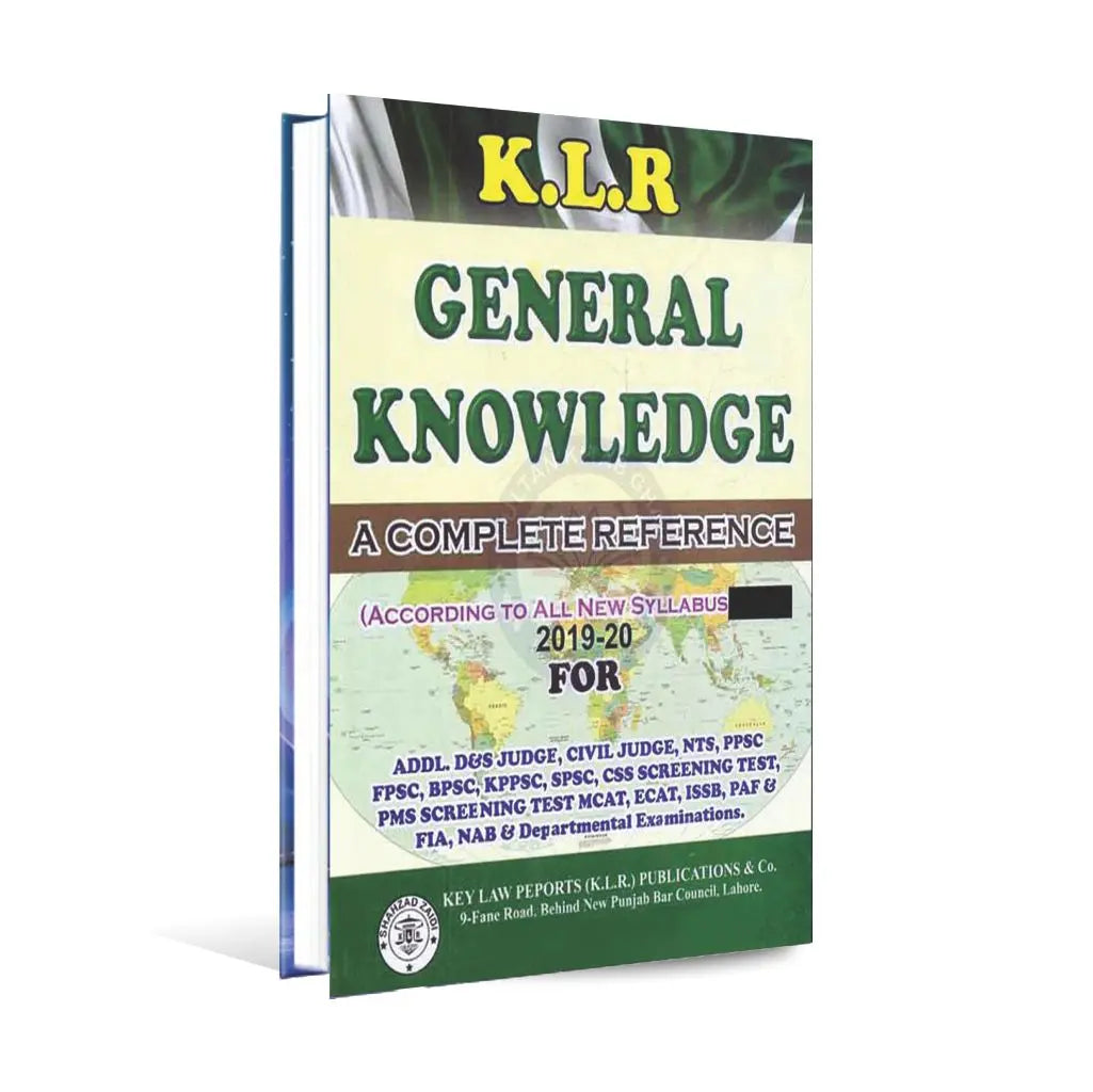K.L.R General Knowledge 2019-20 Book for ADDL, Civl Judge, by S.A Raza Multan Kitab Ghar