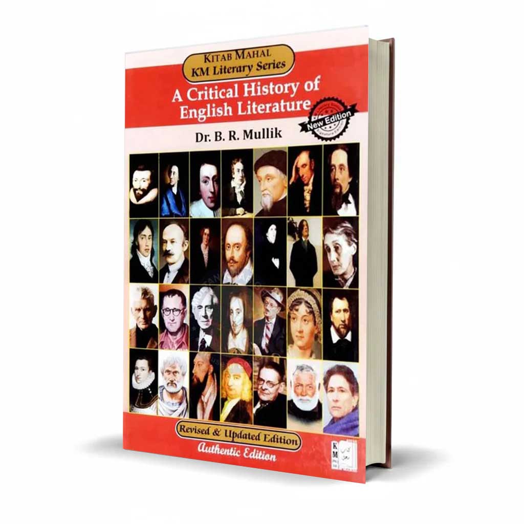 KM A Critical History of English Literature Novel by DR. B.R Mulik