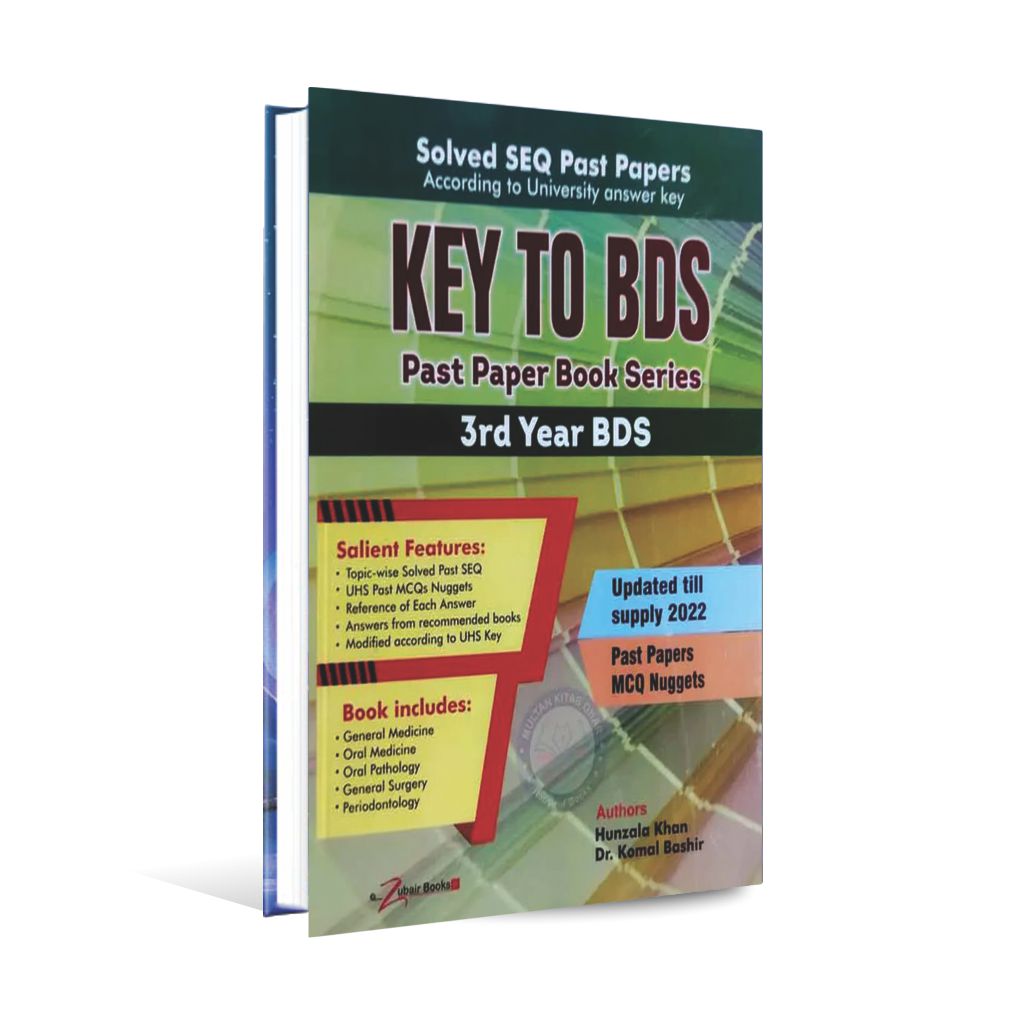 Key To BDS 3rd Year BDS Solved SEQ Past Papers MCQ Nuggets by Hunzala Khan Dr. Komal Bashir Multan Kitab Ghar