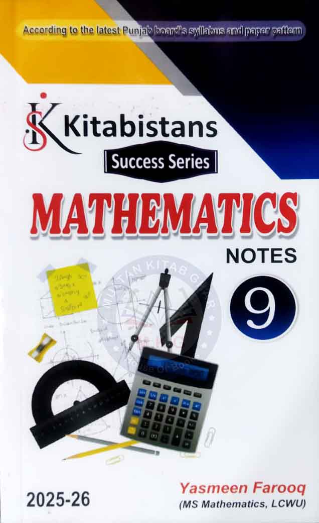 Kitabistan Success Series Mathematics Notes for Class 9 (2025-2026) - MKG