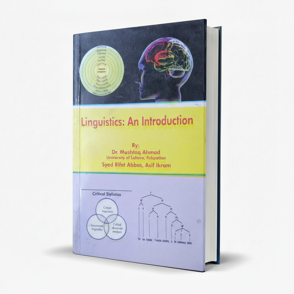 Linguistics: An Introduction by Mushtaq Ahmad MKG