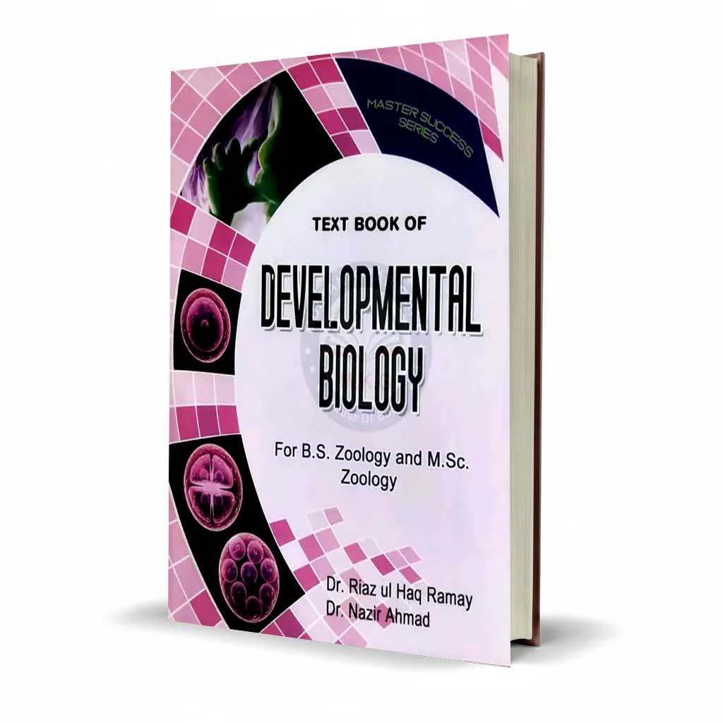 MSS Text Book of Developmental Biology By Riaz Ul Haq Ramay