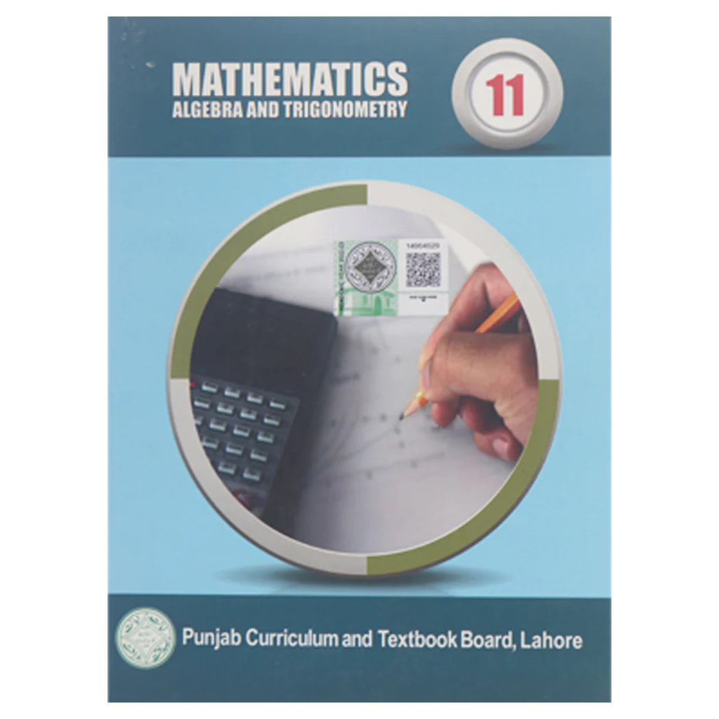 Mathematics Algebra and Trigonometry For Class 11 Book By PTB MKG