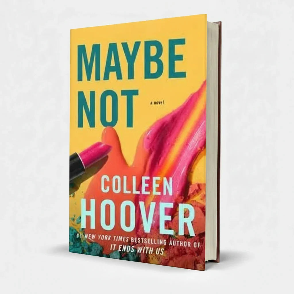 Maybe Not by Colleen Hoover – Contemporary Romance English Novel - MKG